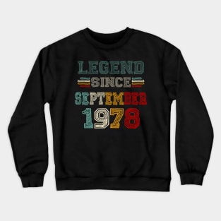 45 Years Old Legend Since September 1978 45th Birthday Crewneck Sweatshirt